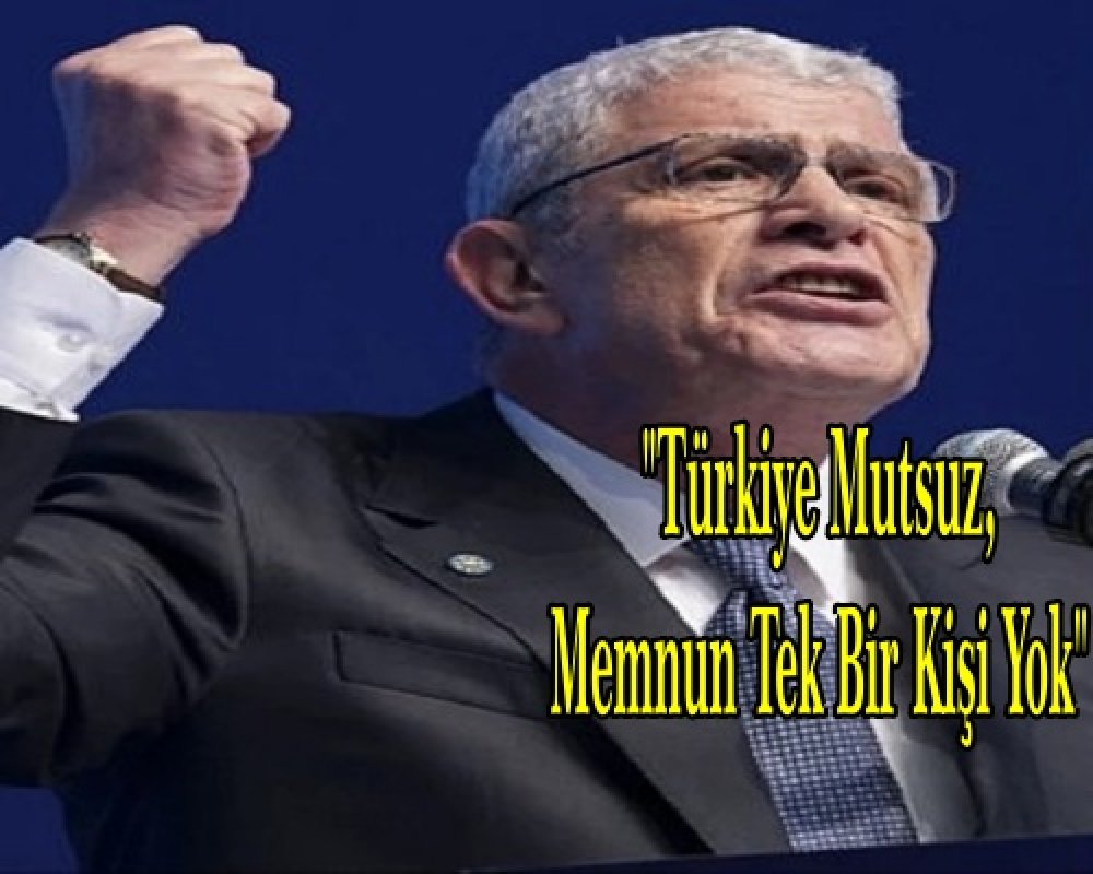  İYİ Parti Lideri Dervişoğlu'ndan Sert Çıkış! 