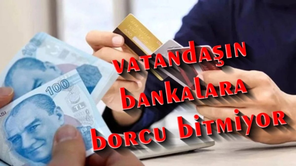 BORÇ BATAĞI ALARM VERİYOR